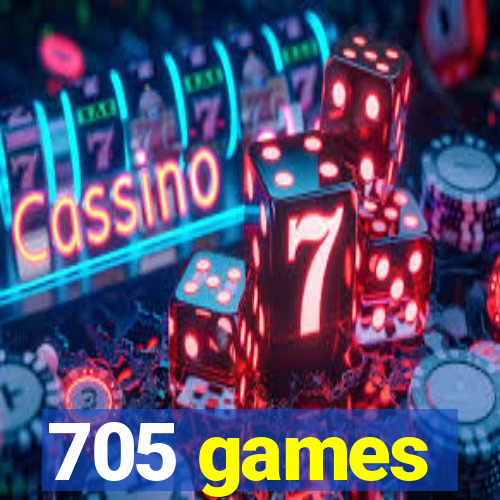 705 games